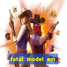 fatal model em porto nacional